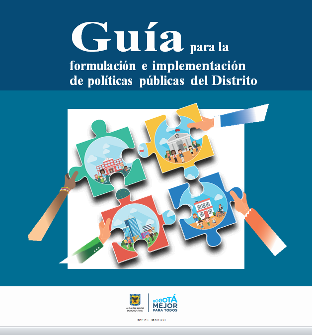 Guía para la formulación e implementación de políticas públicas del Distrito