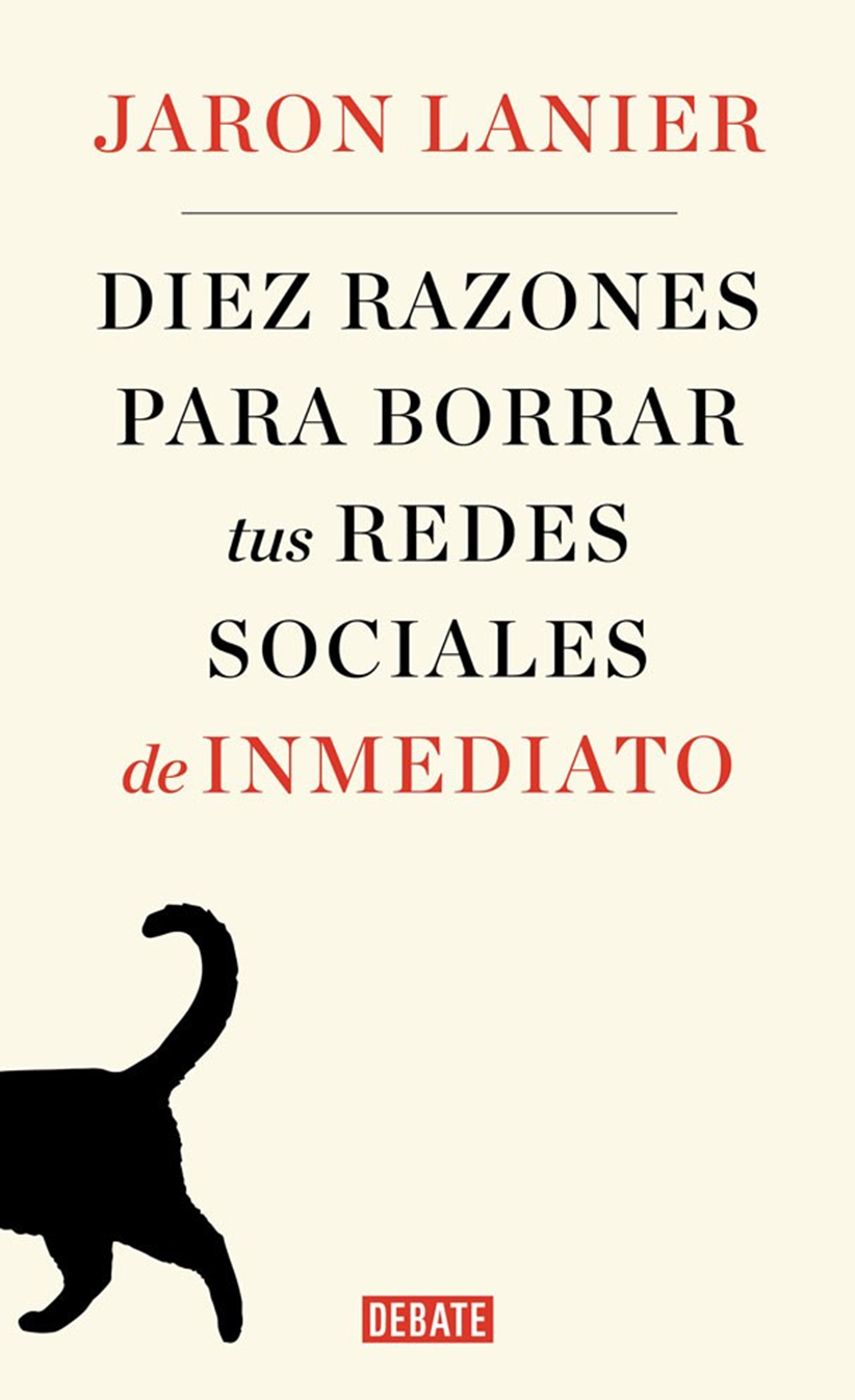 Portada Diez razones para borrar tus redes sociales de inmediato