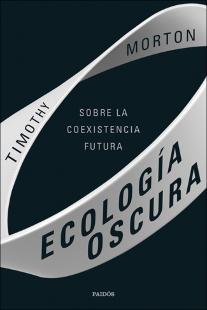 Portada Ecología Oscura