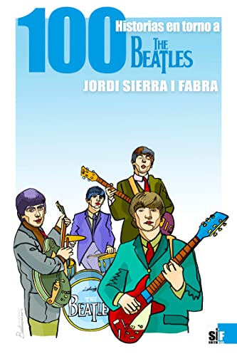 Portada Cien historias en torno a The Beatles