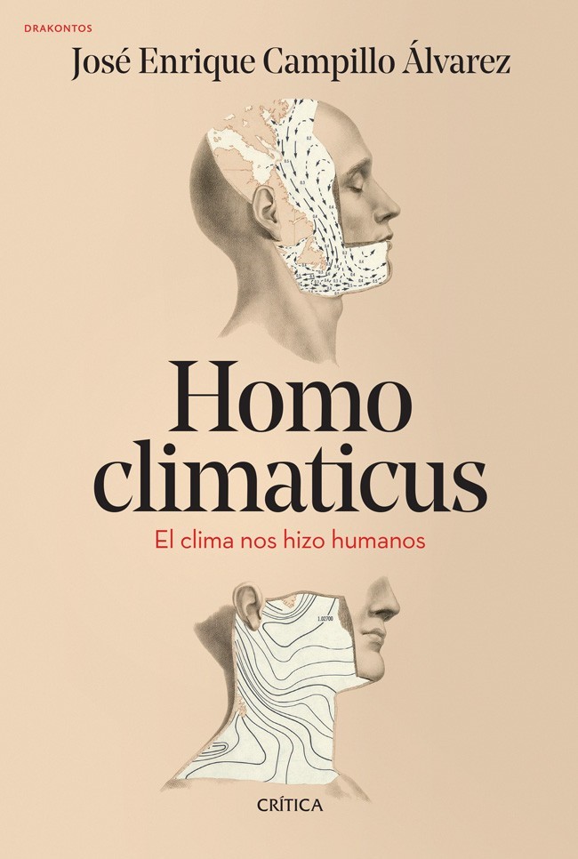 Portada Homo climaticus : el clima nos hizo humanos