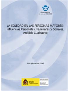 Portada La soledad en las personas mayores : influencias personalesfamiliares y sociales. Análisis cualitativo
