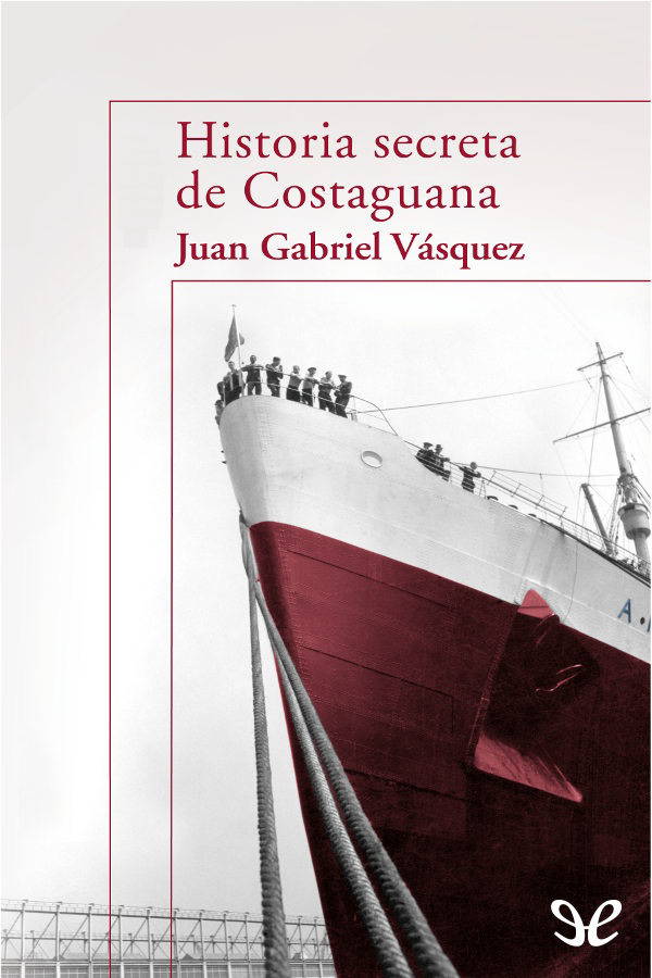 Portada Historia secreta de Costaguana