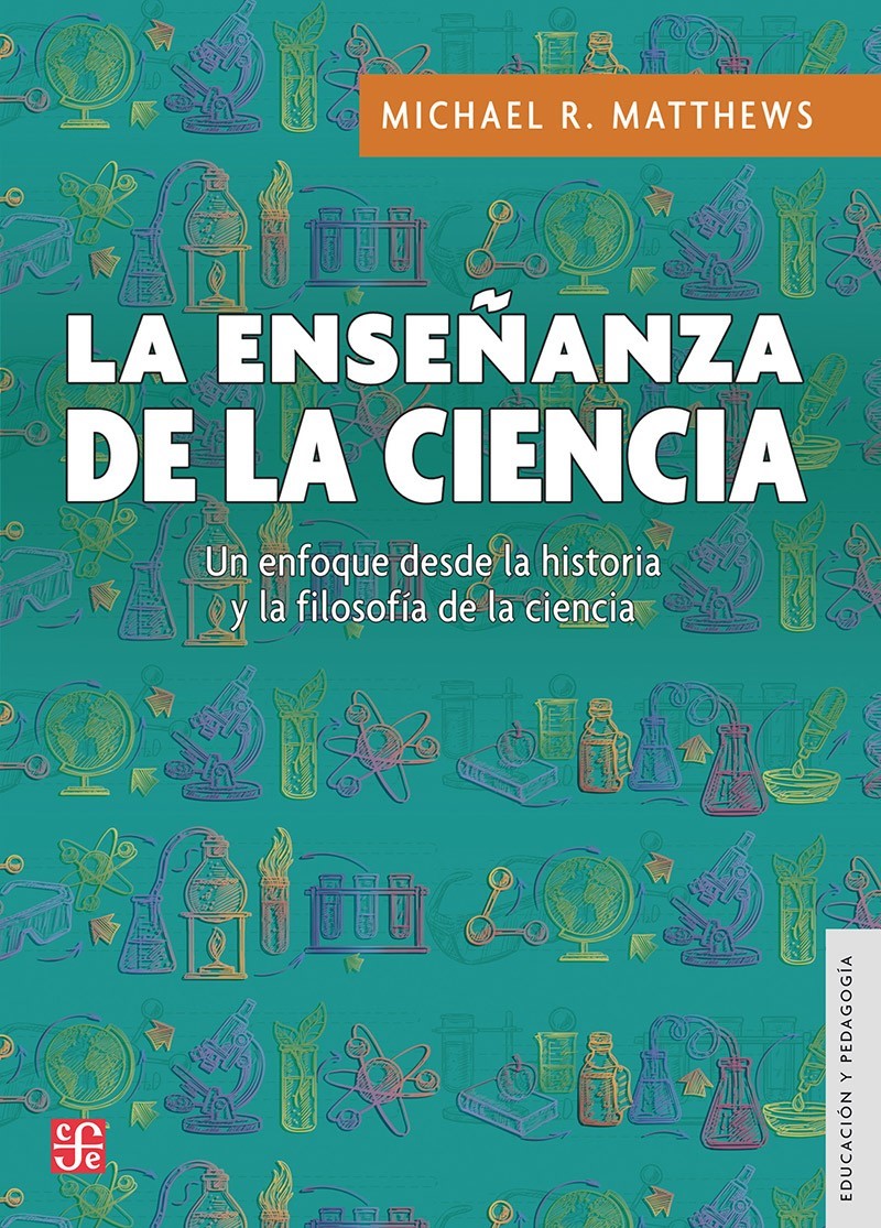 Portada La enseñanza de la ciencia : un enfoque desde la historia la filosofía de la ciencia