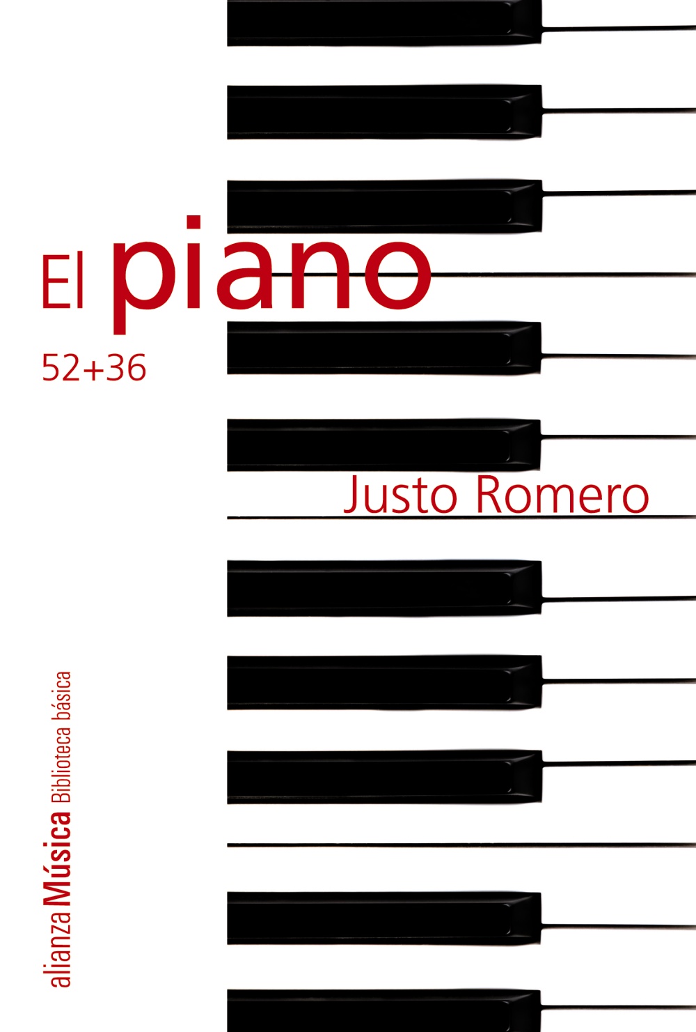 El piano : 52 + 36