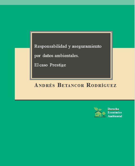 Portada Responsabilidad y aseguramiento por daños ambientales