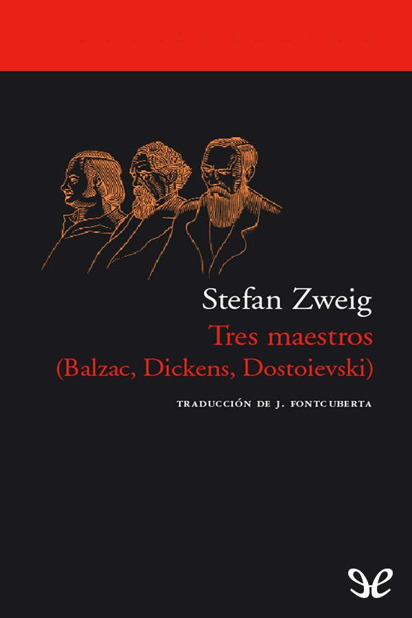 Portada Tres maestros : Balzac, Dickens, Dostoiewski