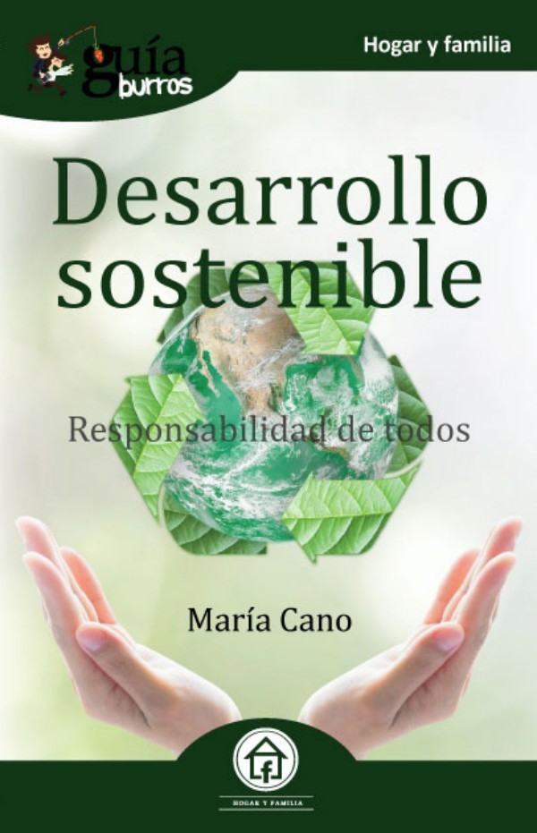 Portada Desarrollo sostenible:responsabilidad de todos