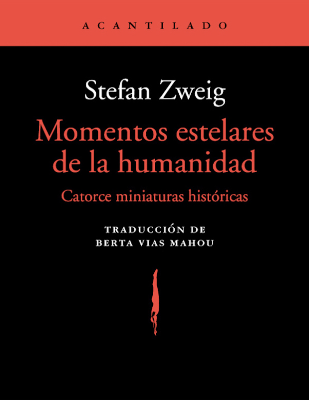 Portada Momentos estelares de la humanidad. Catorce miniaturas históricas