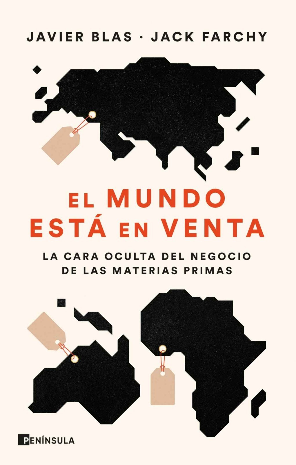 Portada El mundo esta en venta: La cara oculta del negocio de las materias primas