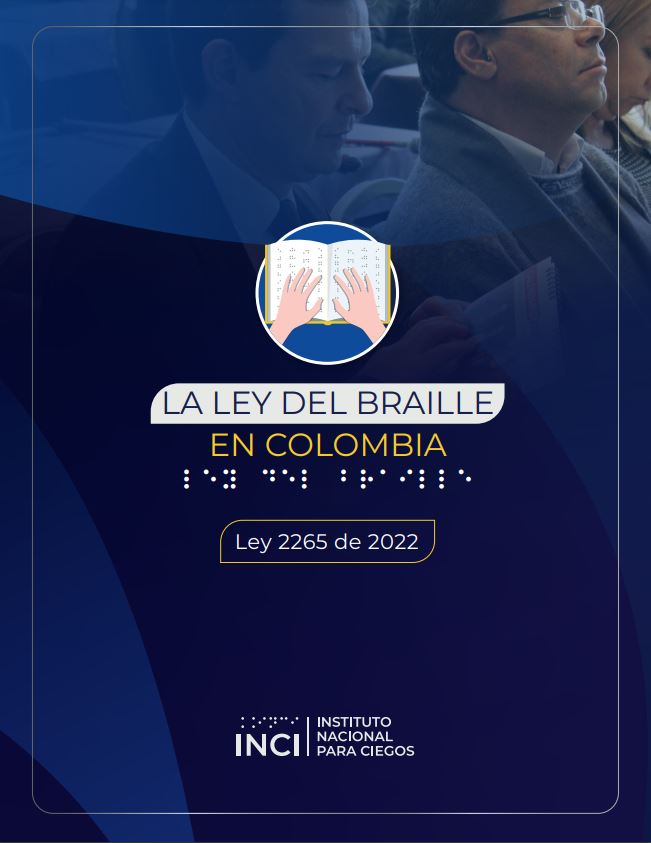 Portada La ley del Braille en Colombia. Ley 2265 de 2022
