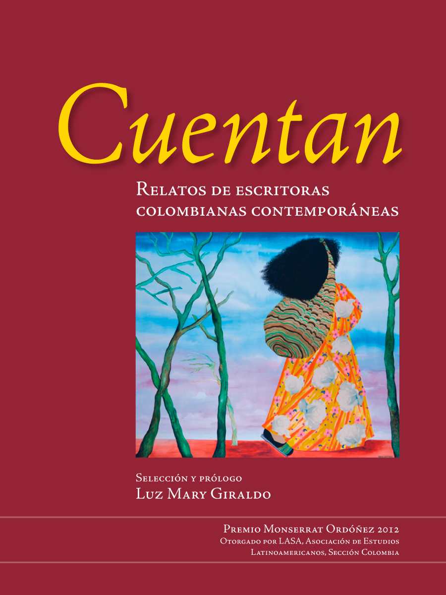 Cuentan. Relatos de escritoras colombianas contemporáneas