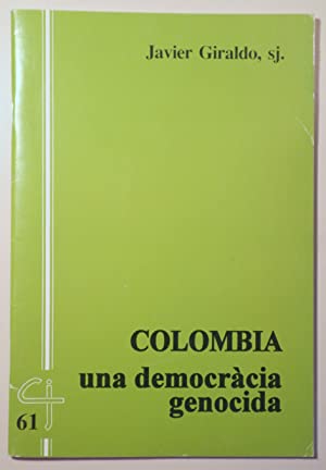 Portada COLOMBIA, ESTA DEMOCRACIA GENOCIDA