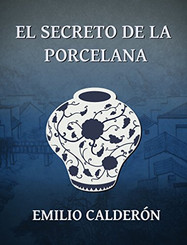 Portada El secreto de la porcelana