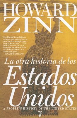 Portada La otra Historia de los Estados Unidos Desde 1492 hasta el presente.