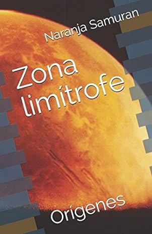 Portada Zona limítrofe: orígenes