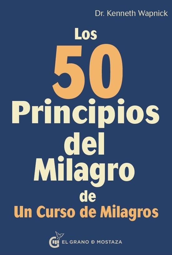 Portada Los 50 principios del milagro de Un Curso de Milagros