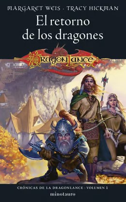 Portada El retorno de los dragones. Crónicas de la dragonlance - volumen 1