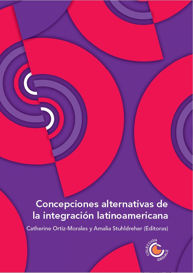 Portada Tomo 10. Concepciones alternativas de la integración latinoamericana