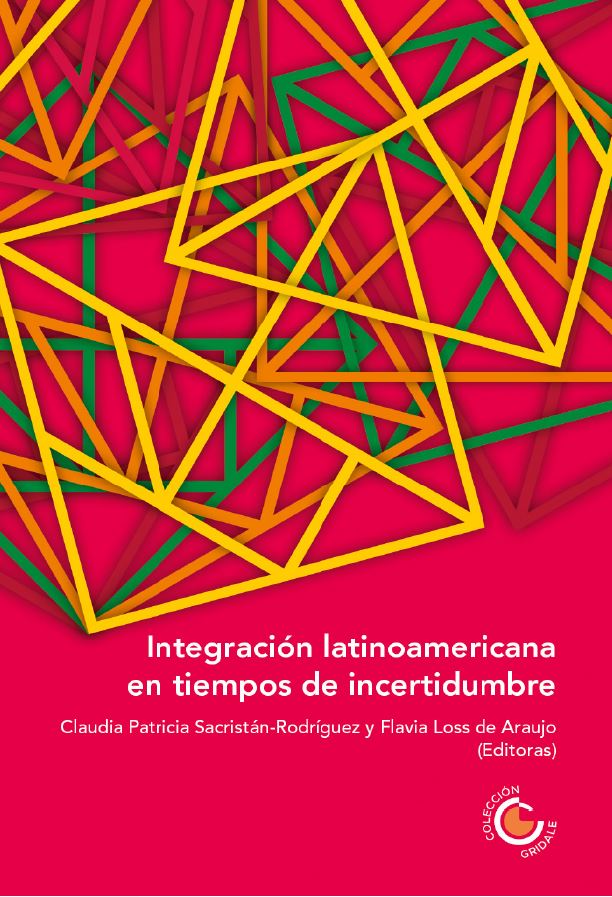 Portada Tomo 11. Integración latinoamericana en tiempos de incertidumbre