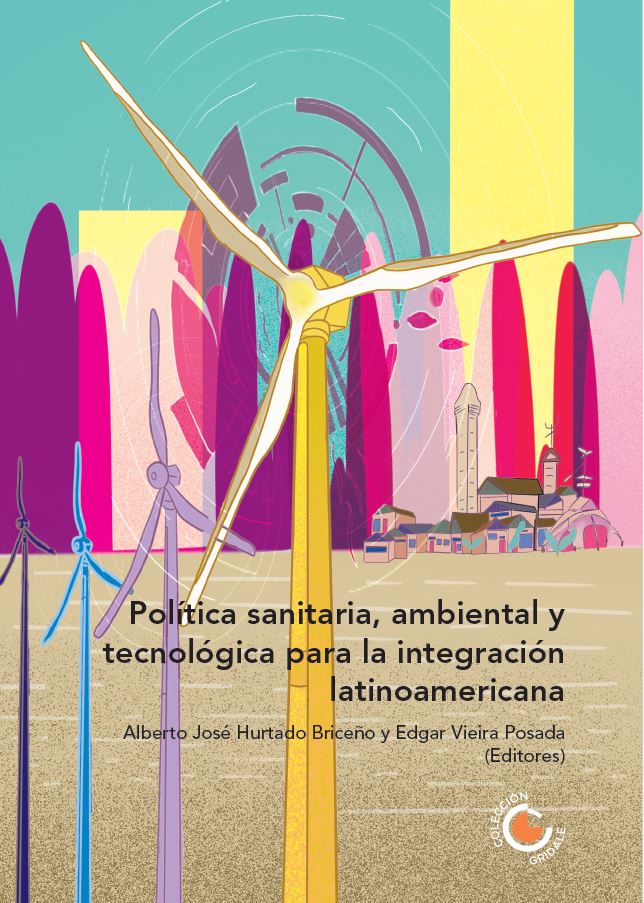 Portada Tomo 16. Política sanitaria, ambiental y tecnológica para la integración latinoamericana