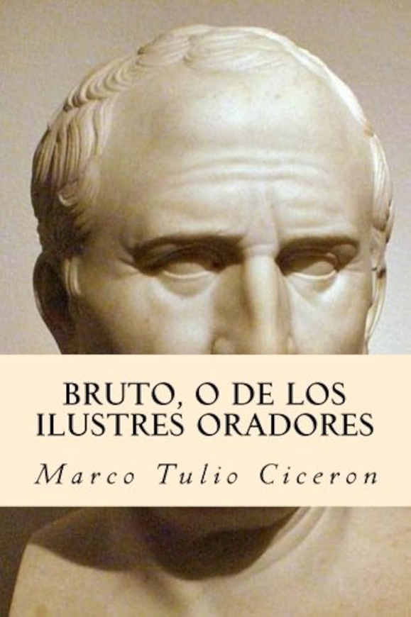 Portada Bruto, o de los ilustres oradores.