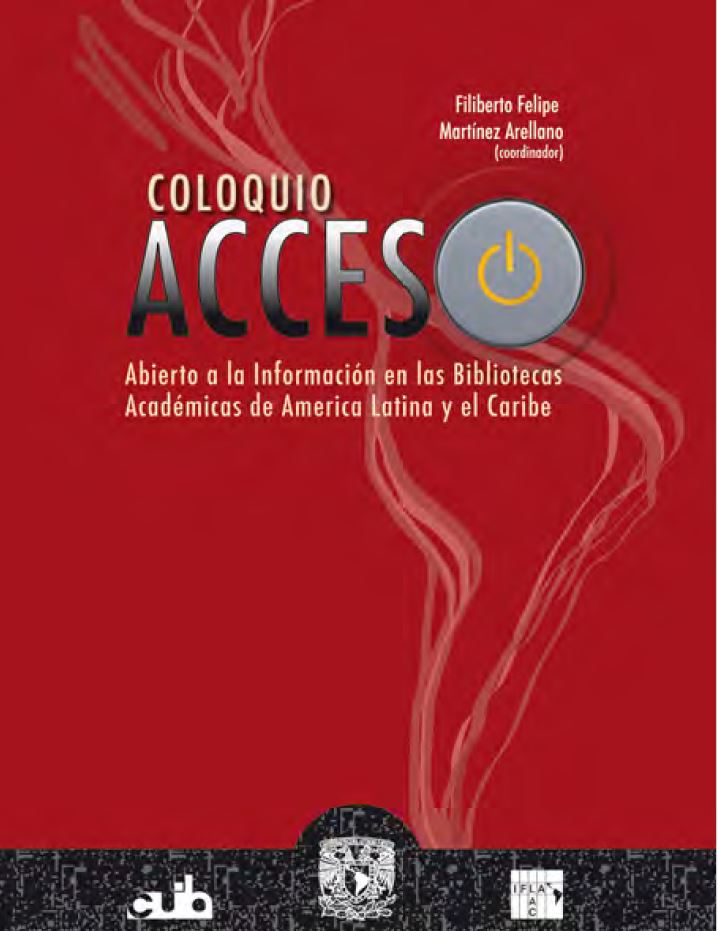 Portada Acceso Abierto a la información en las Bibliotecas Académicas de América Latina y el Caribe