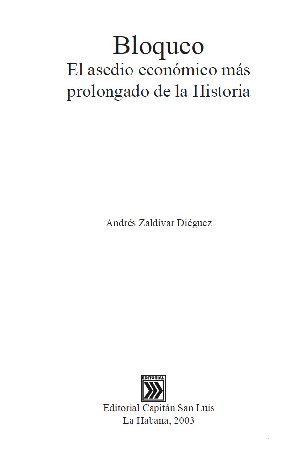 Portada Bloqueo. El asedio económico más prolongado de la Historia