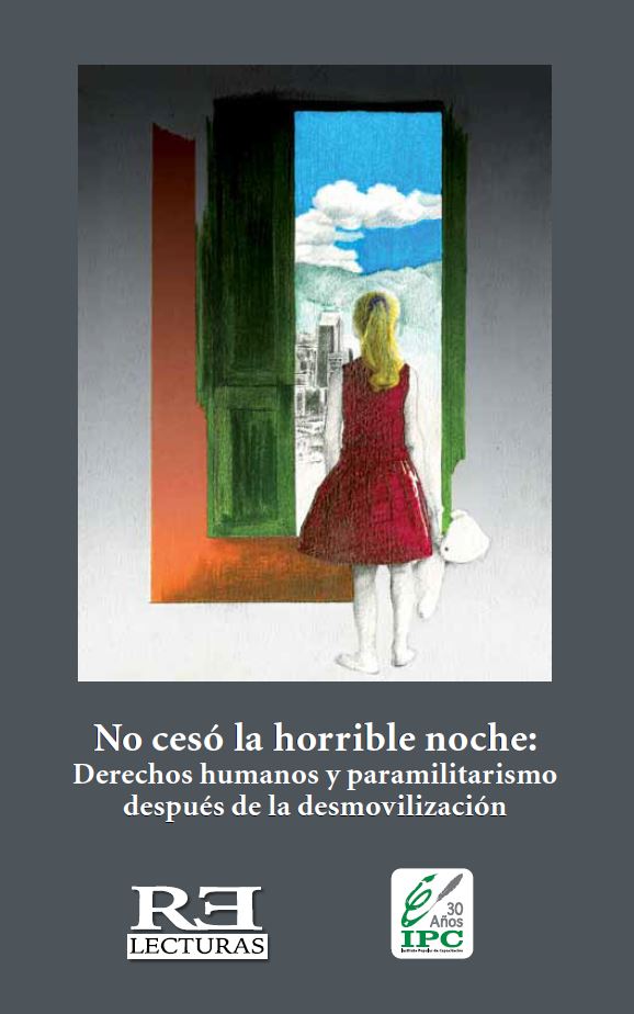 Portada No cesó la horrible noche. Derechos humanos y paramilitarismo después de la desmovilización