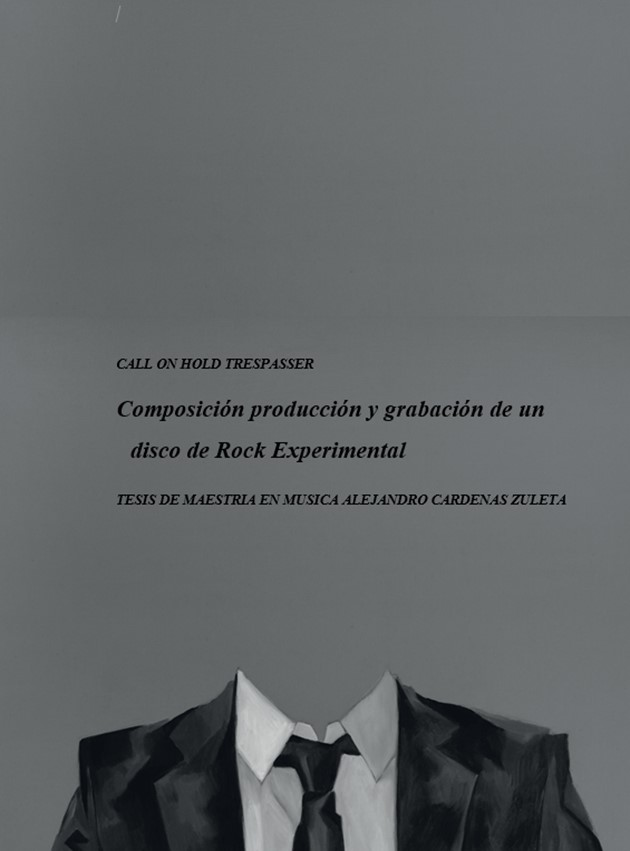 Portada Call On Hold Trespasser. Composición producción y grabación de un disco de Rock Experimental