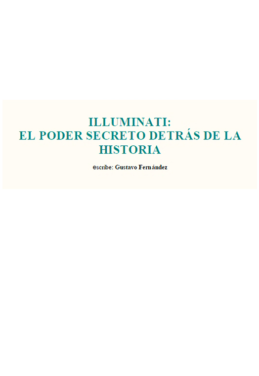 Portada Illuminati: el poder secreto detrás de la historia
