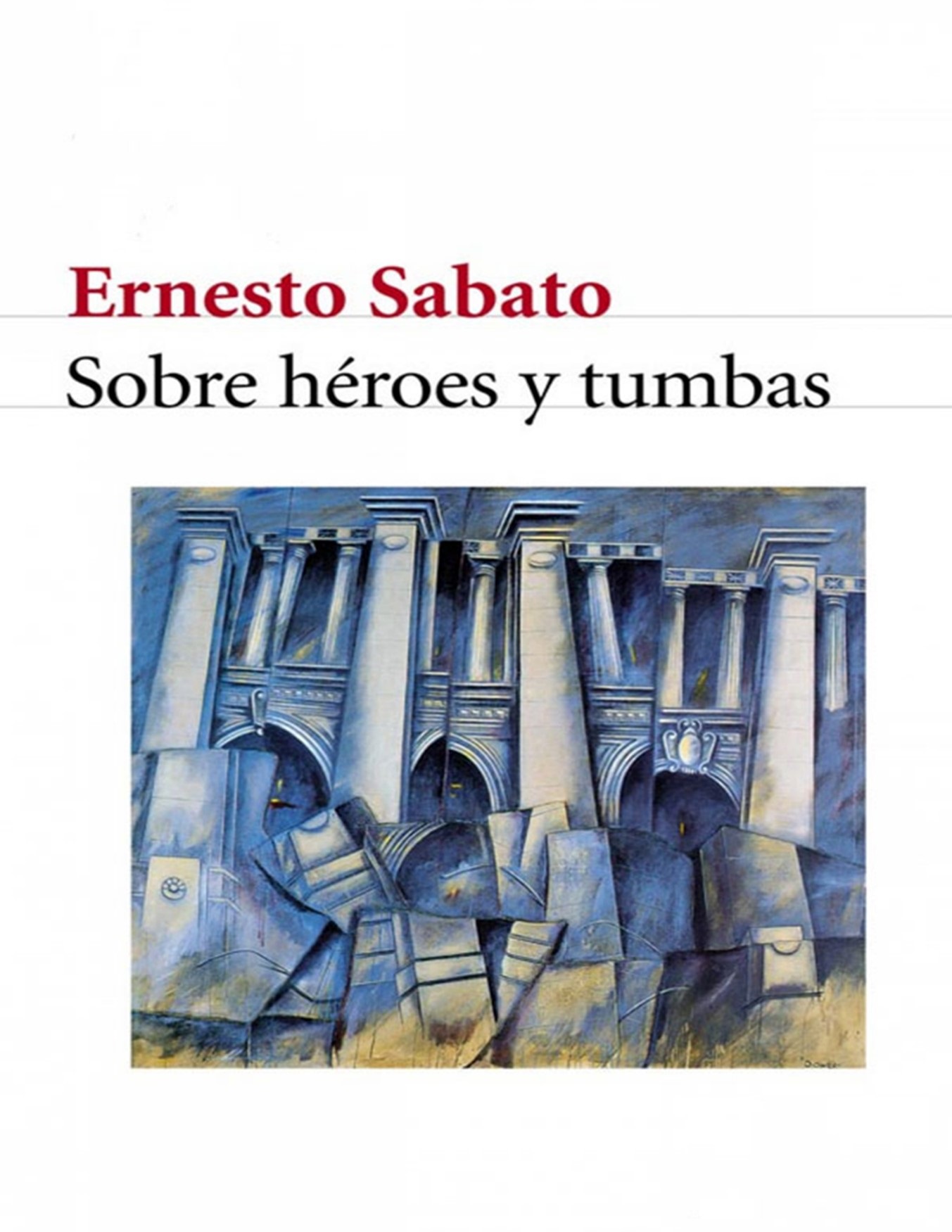 Portada Sobre héroes y tumbas