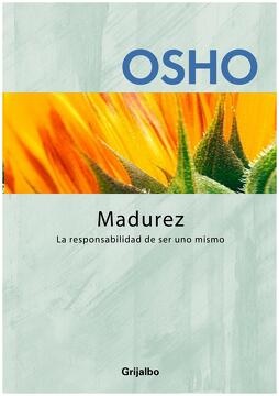 Portada Madurez: la responsabilidad de ser uno mismo