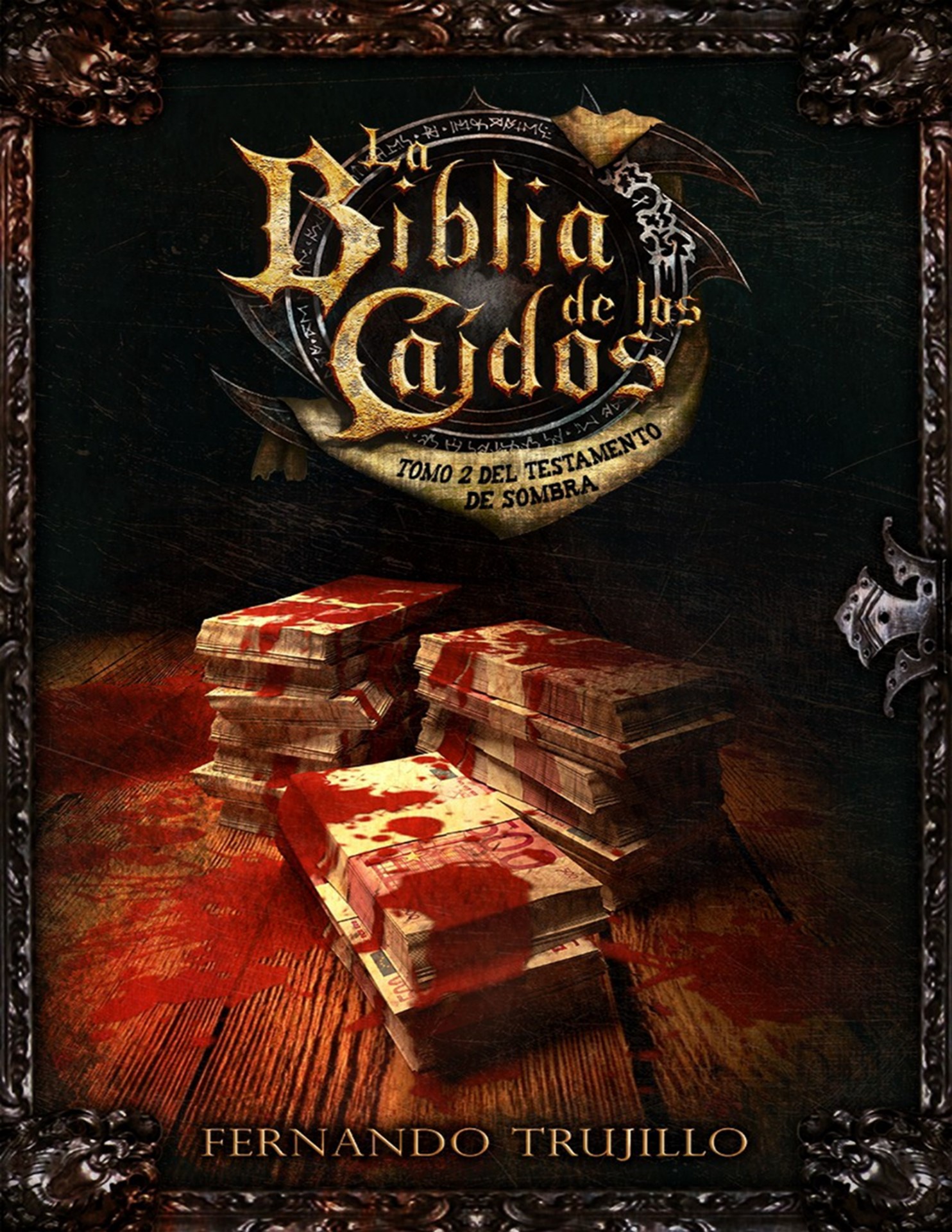 Portada La Biblia de los caídos. Tomo 2 del testamento de sombra