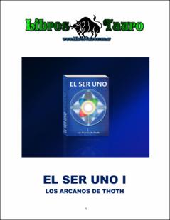 Portada El ser uno. I. Los arcanos de Thoth