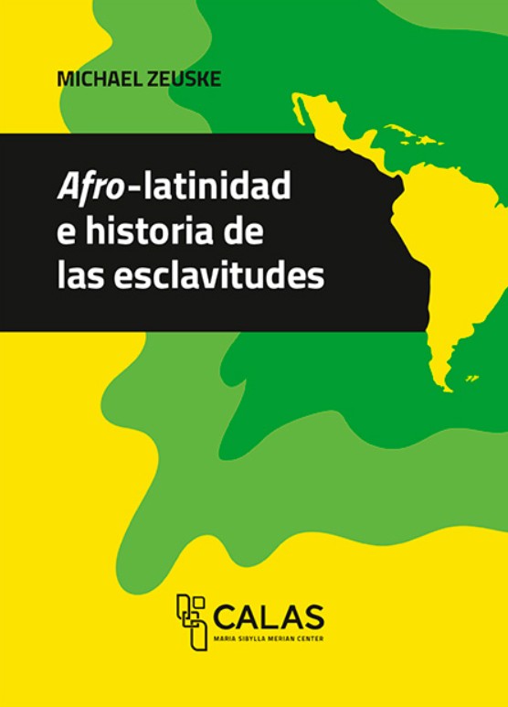Portada Afro-latinidad e historia de las esclavitudes