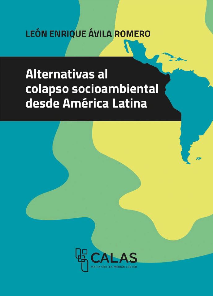 Portada Alternativas al colapso socioambiental desde Am&eacute;rica Latina