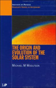 Portada The origin and evolution of the solar system