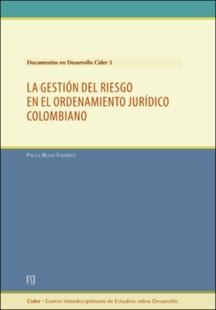 Portada La gestión del riesgo en el ordenamiento jurídico colombiano