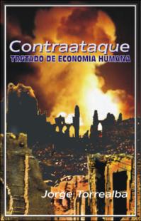 Portada Contraataque : (un tratado de economía humana)