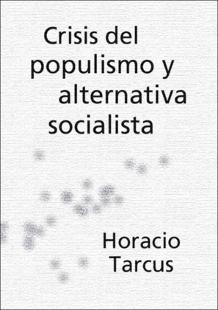 Portada Crisis del populismo y alternativa socialista