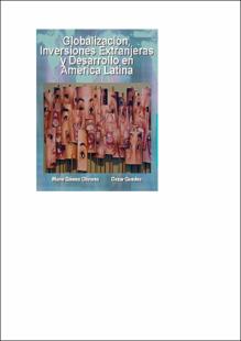 Portada Globalización, inversiones extranjeras y desarrollo en América Latina
