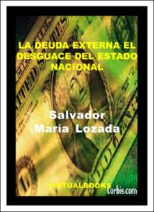 Portada La deuda externa y el desguace del estado nacional