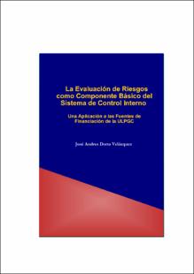 Portada La evaluación de riesgos como componente básico del sistema de control interno : una aplicación a las fuentes de financiación de la ULPGC