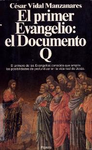 Portada El primer evangelio : el documento Q