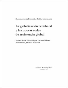 Portada La globalización neoliberal y las nuevas redes de resistencia global