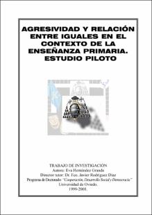 Portada Agresividad y relación entre iguales en el contexto de la enseñanza primaria : estudio piloto