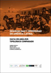 Portada Desigualdad y diversidad en América latina hacia un análisis tipológico comparado