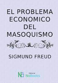 Portada El problema económico del masoquismo