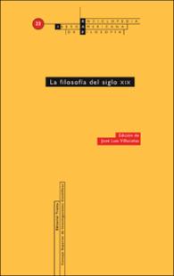 Portada La filosofía del siglo XIX : Enciclopedia IberoAmericana de Filosofía Volumen 23